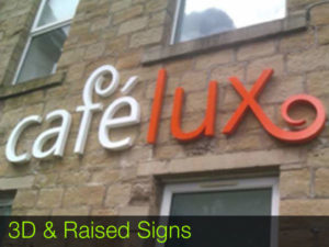 3D Raised Signage and 3D Raisedl Signs